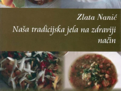 Naša tradicijska jela na zdraviji način
